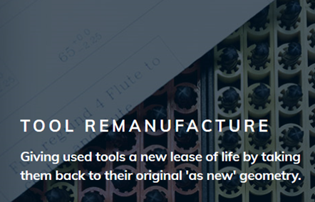 Tool Remanufacture
